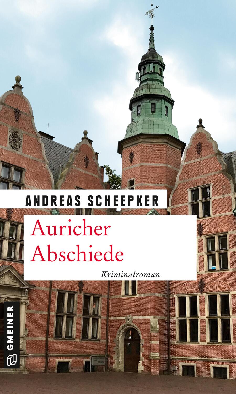 Cover: 9783839226827 | Auricher Abschiede | Kriminalroman | Andreas Scheepker | Taschenbuch