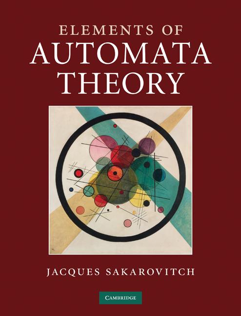 Cover: 9780521844253 | Elements of Automata Theory | Jacques Sakarovitch | Buch | Englisch