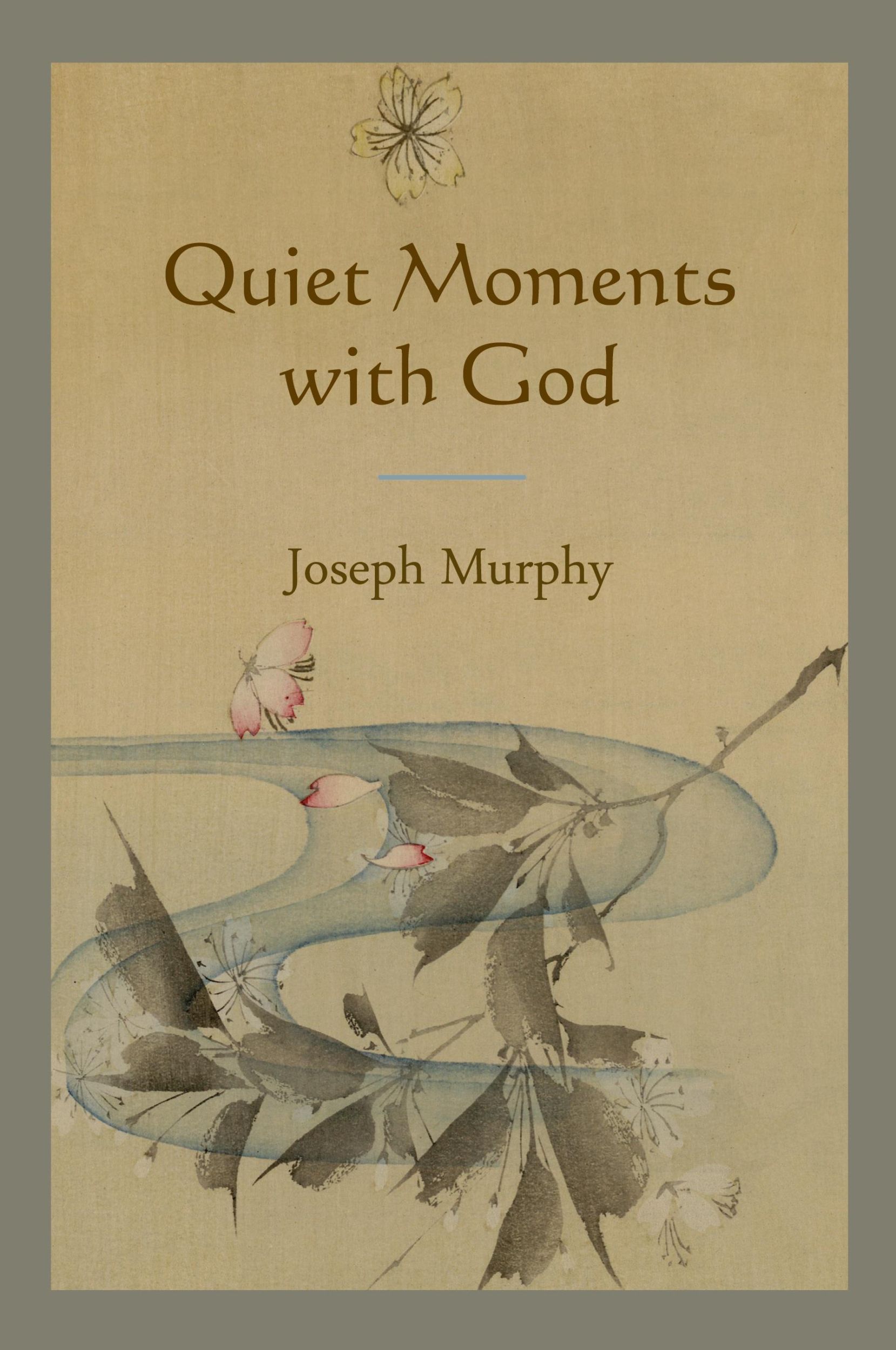 Cover: 9781578989652 | Quiet Moments with God | Joseph Murphy | Taschenbuch | Englisch | 2010