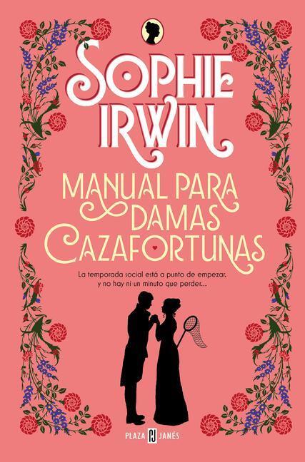 Cover: 9788401028434 | Manual Para Damas Cazafortunas / A Lady's Guide to Fortune-Hunting