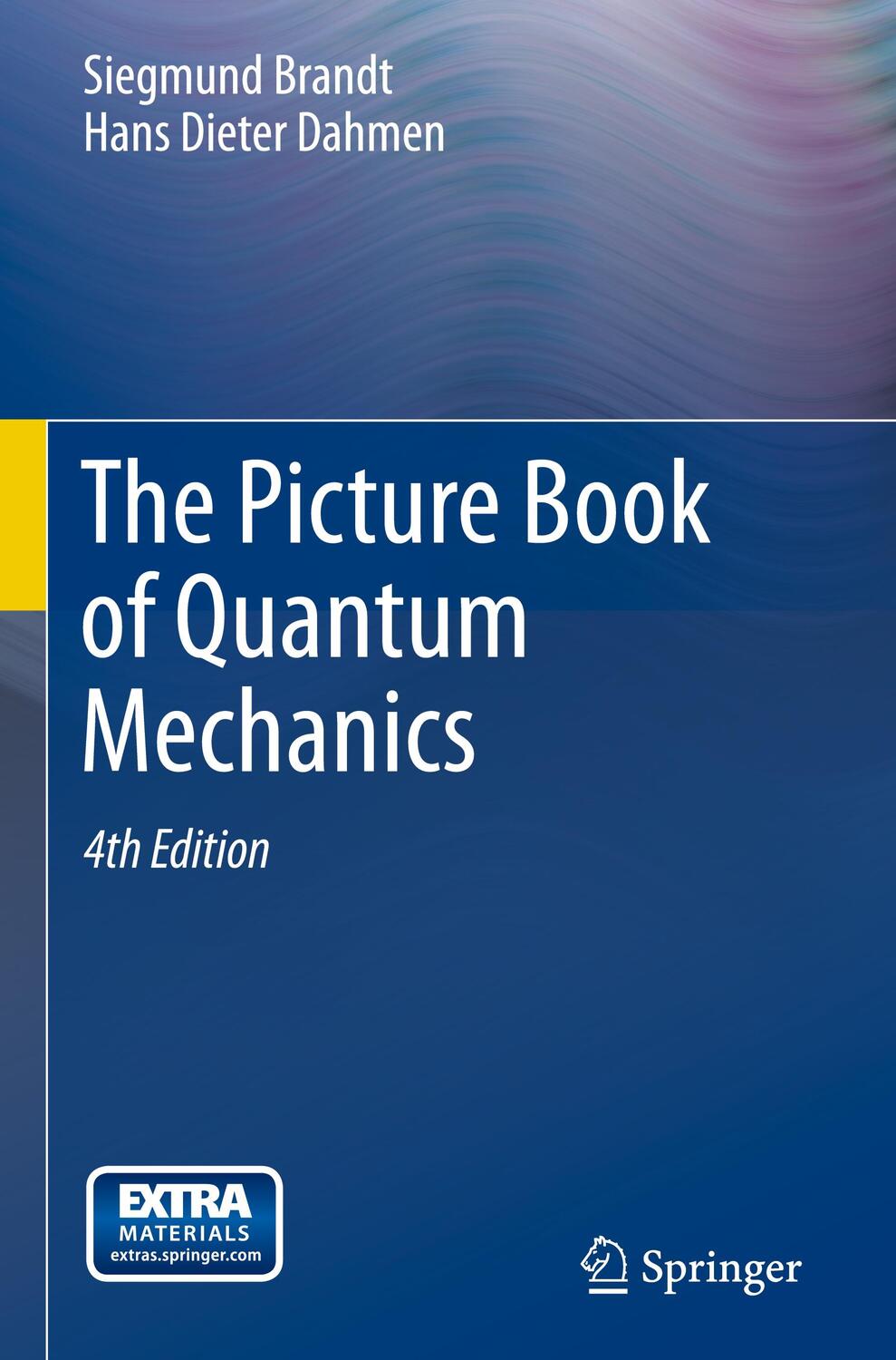 Cover: 9781461439509 | The Picture Book of Quantum Mechanics | Hans Dieter Dahmen (u. a.)