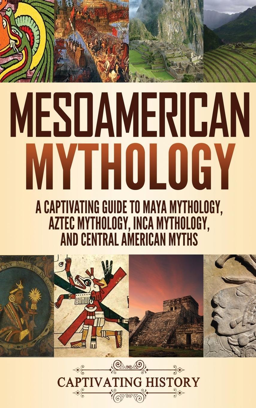 Cover: 9781952191206 | Mesoamerican Mythology | Matt Clayton | Buch | Englisch | 2020