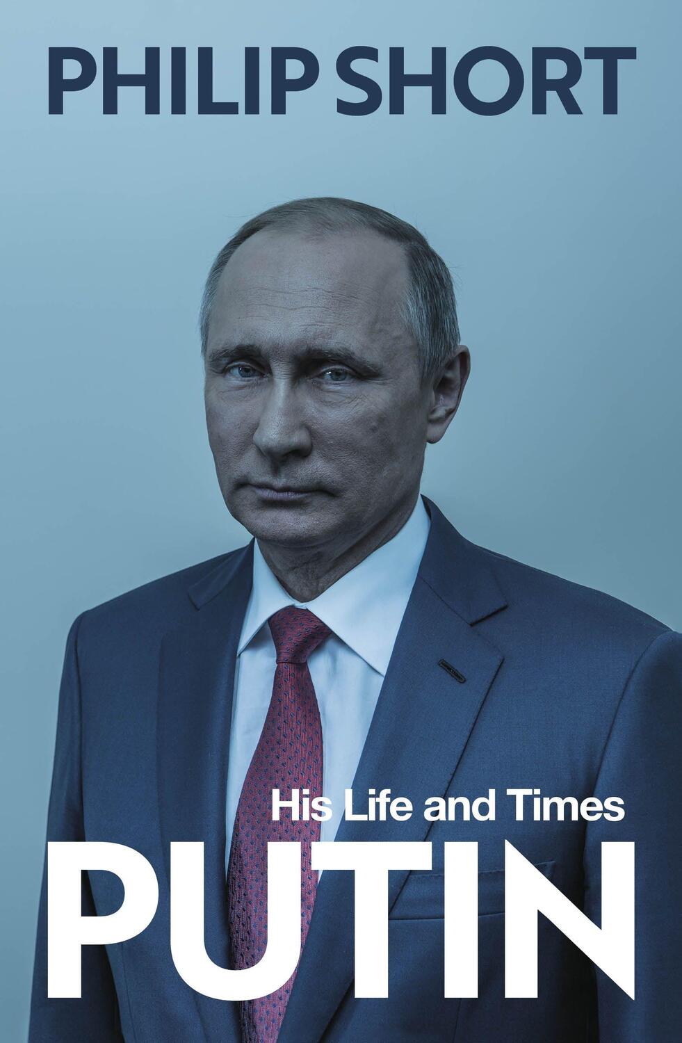 Cover: 9781847923387 | Putin | His Life and Times | Philip Short | Taschenbuch | Englisch