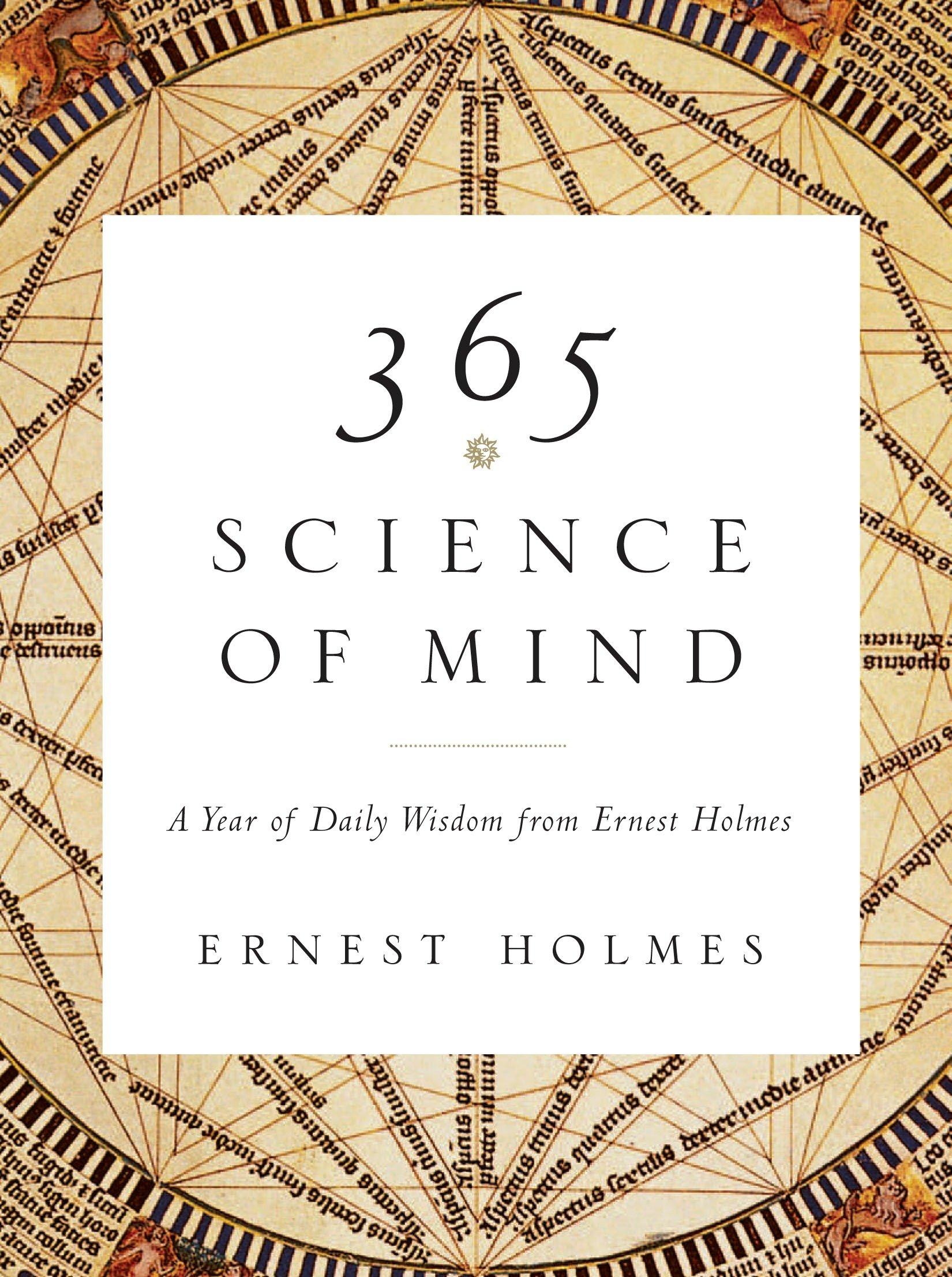 Cover: 9781585426096 | 365 Science of Mind | A Year of Daily Wisdom | Ernest Holmes | Buch