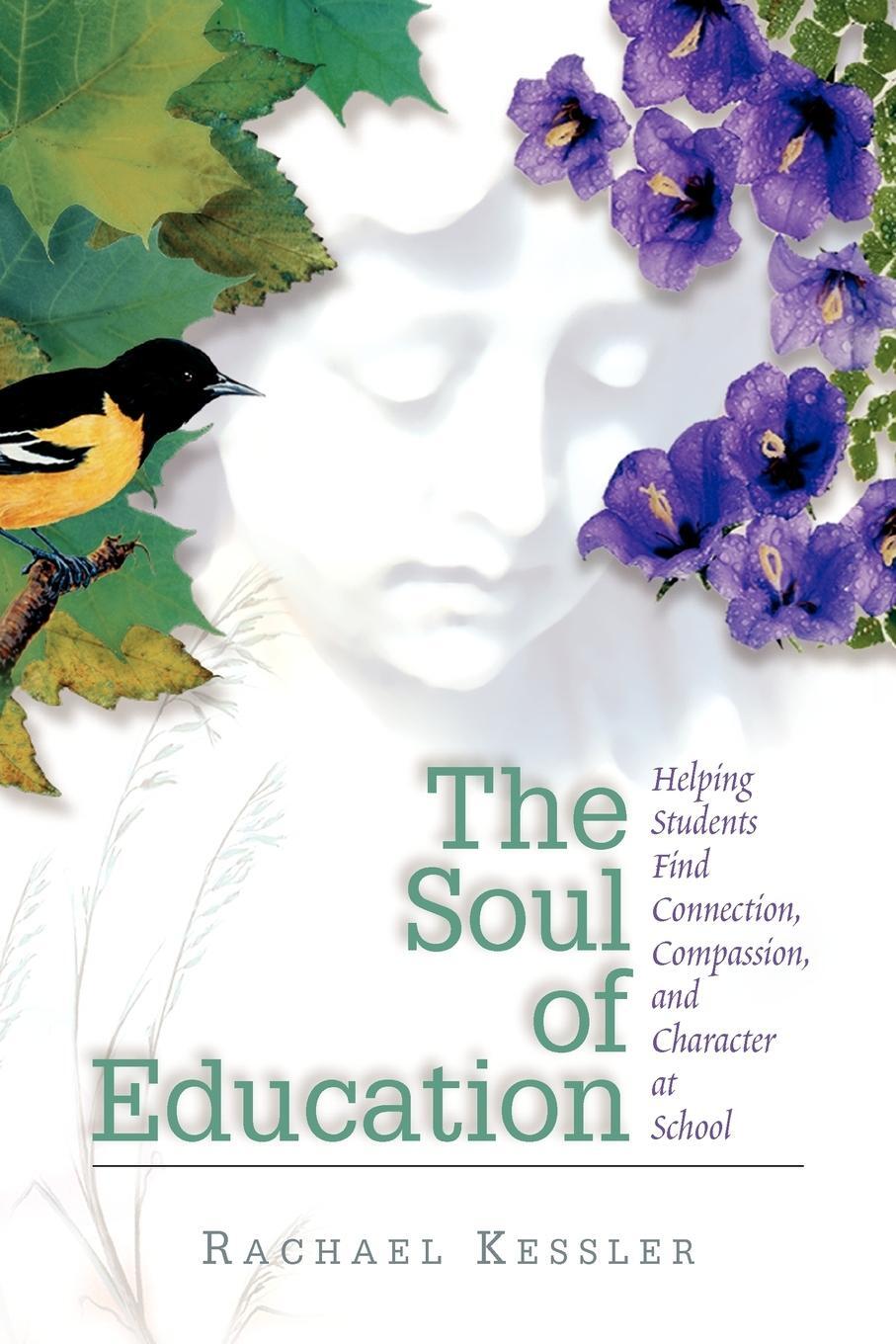 Cover: 9780871203731 | The Soul of Education | Rachael Kessler | Taschenbuch | Paperback