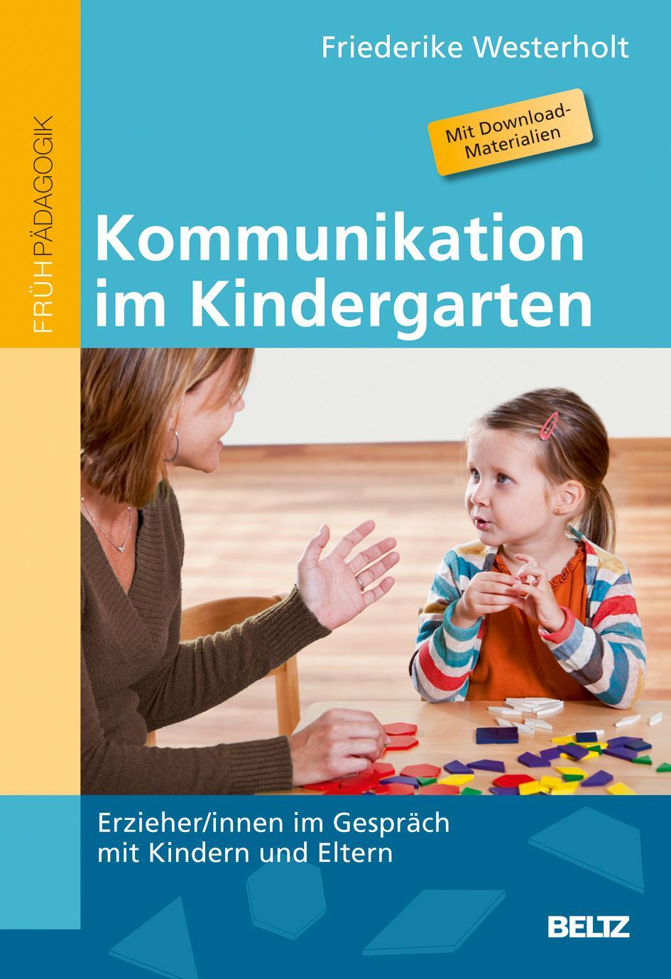 Cover: 9783407628466 | Kommunikation im Kindergarten | Friederike Westerholt | Taschenbuch