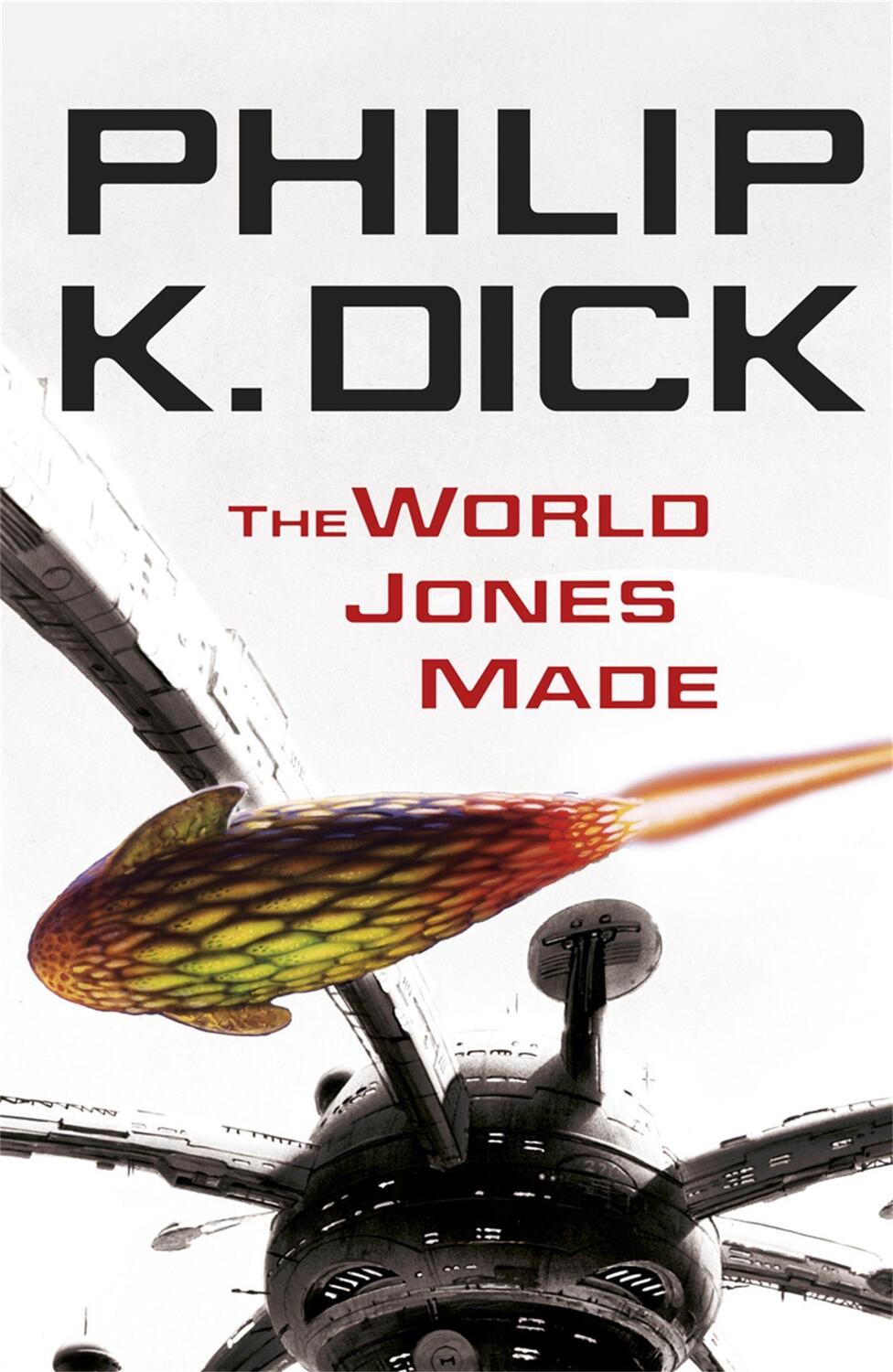 Cover: 9780575098985 | The World Jones Made | Philip K Dick | Taschenbuch | Englisch | 2010