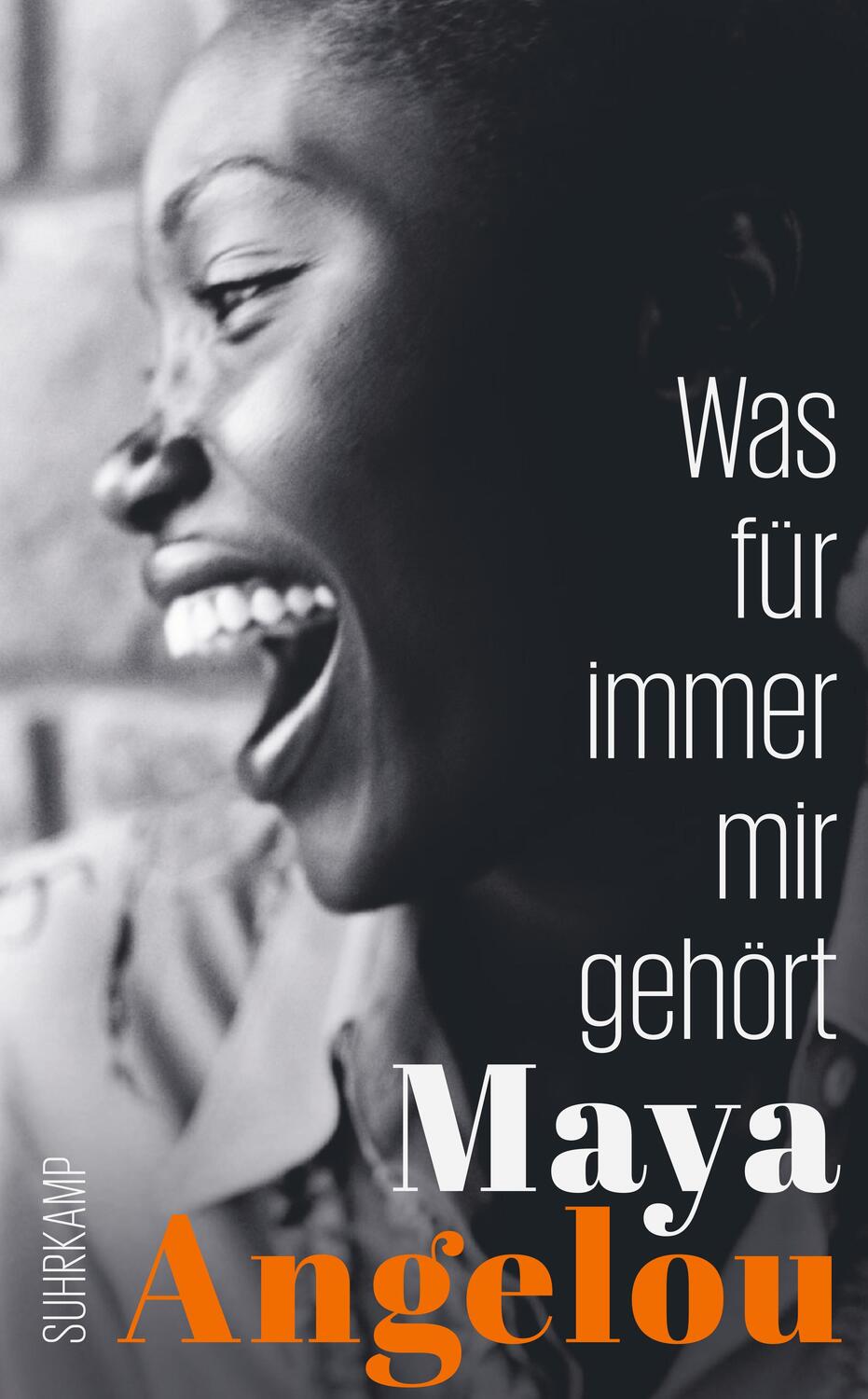 Cover: 9783518472552 | Was für immer mir gehört | Maya Angelou | Taschenbuch | Deutsch | 2022