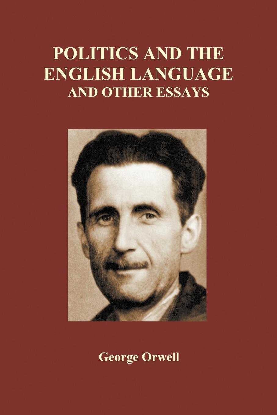 Cover: 9781849028363 | Politics and the English Language and Other Essays (Paperback) | Buch