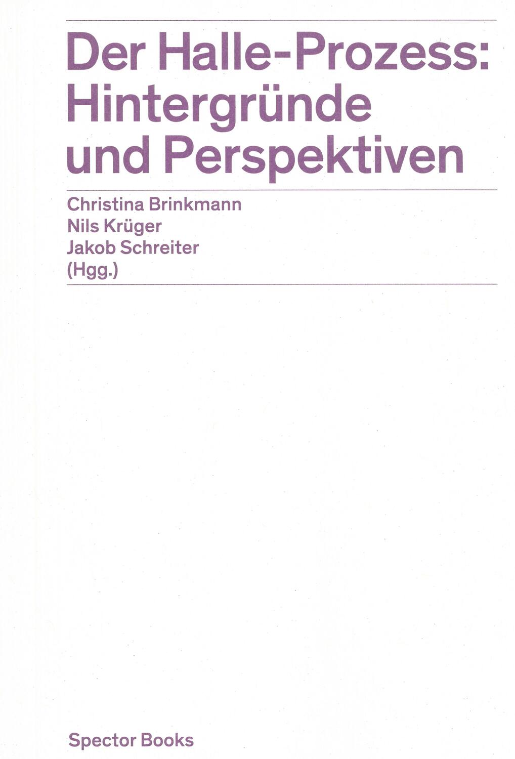 Cover: 9783959056502 | Der Halle-Prozess: Hintergründe und Perspektiven | Brinkmann (u. a.)