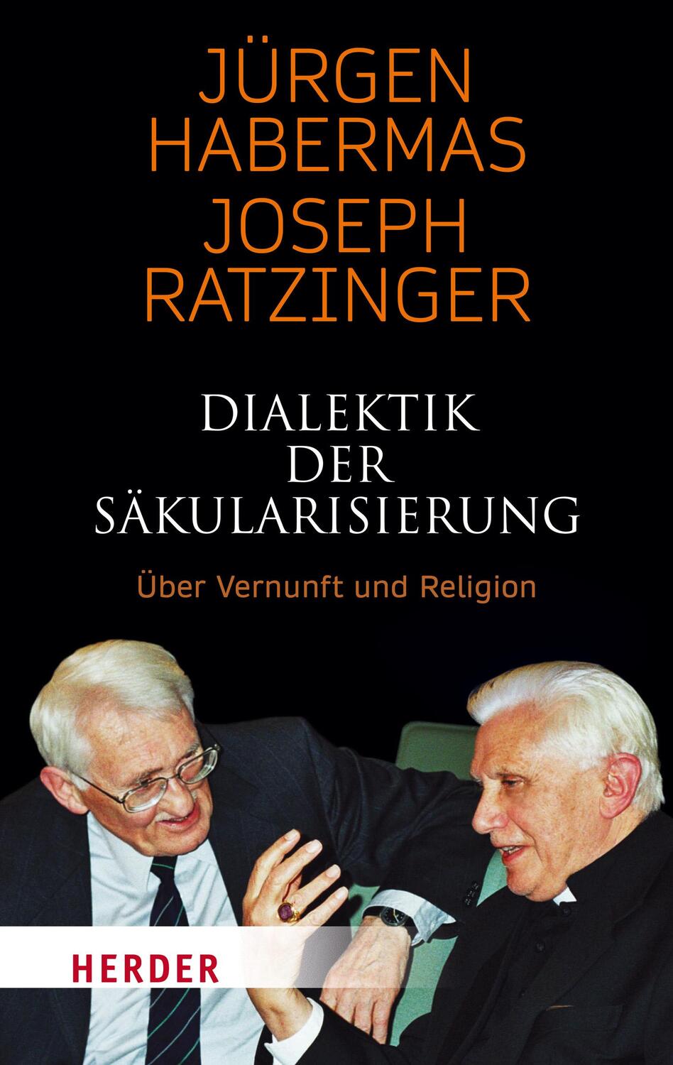 Cover: 9783451031199 | Dialektik der Säkularisierung | Über Vernunft und Religion | Buch