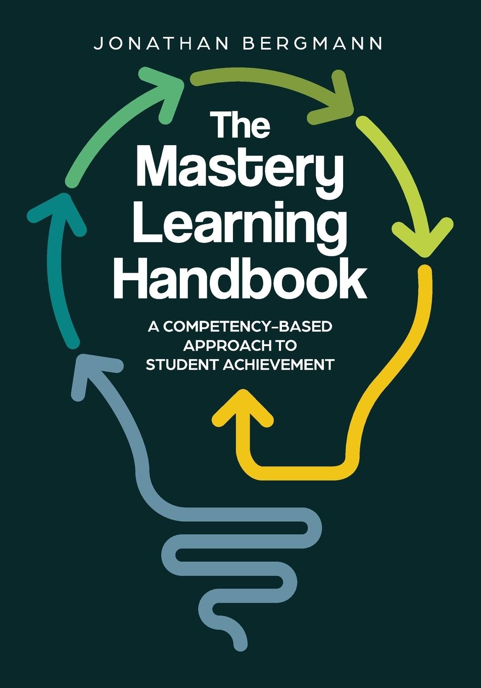 Cover: 9781416631422 | Mastery Learning Handbook | Jonathan Bergmann | Taschenbuch | Englisch