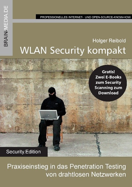 Cover: 9783954442188 | WLAN Securtity kompakt | Holger Reibold | Taschenbuch | Paperback