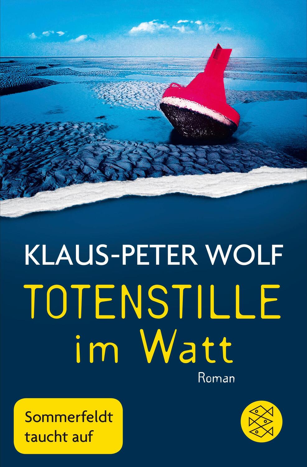Cover: 9783596297641 | Totenstille im Watt | Sommerfeldt taucht auf | Klaus-Peter Wolf | Buch