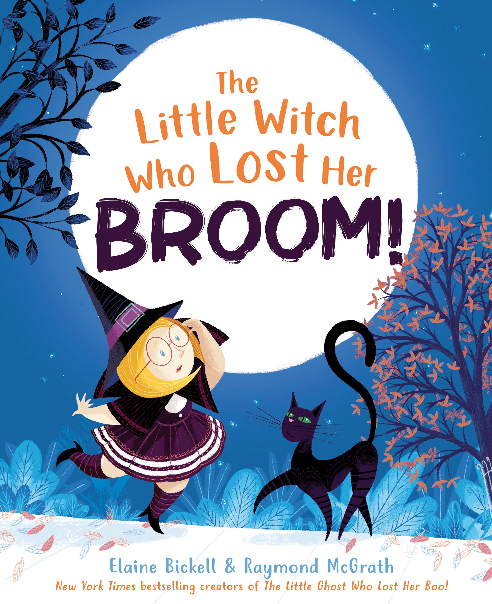 Cover: 9780593692387 | The Little Witch Who Lost Her Broom! | Elaine Bickell | Buch | 2024