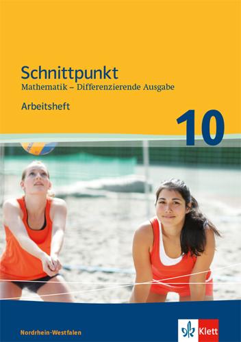 Cover: 9783127424683 | Schnittpunkt Mathematik 10. Differenzierende Ausgabe...