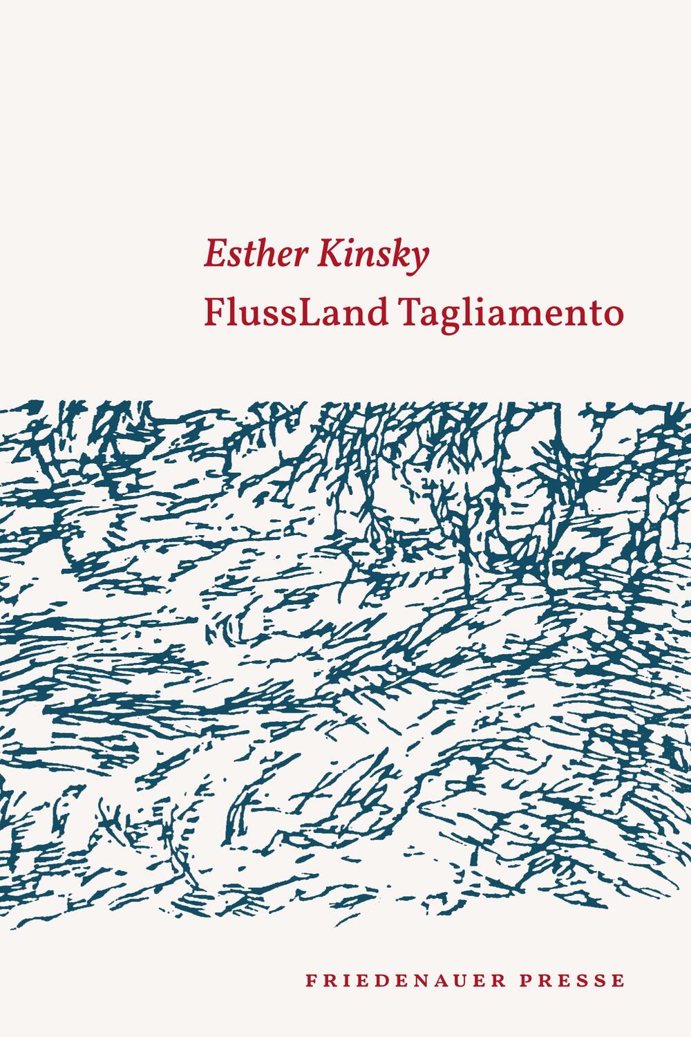 Cover: 9783751880039 | FlussLand Tagliamento | Esther Kinsky | Taschenbuch | 90 S. | Deutsch