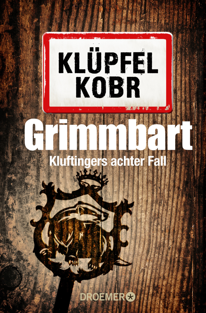 Cover: 9783426282038 | Grimmbart | Kluftingers neuer Fall | Volker Klüpfel (u. a.) | Buch