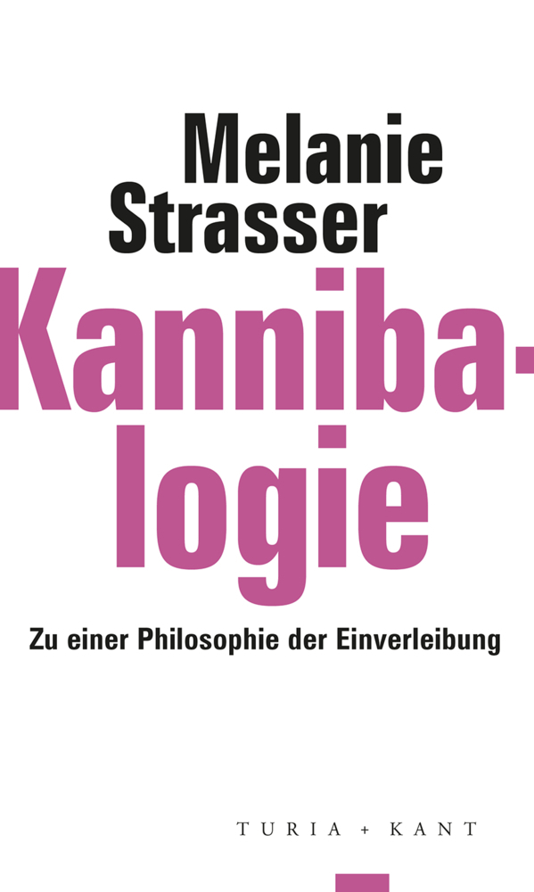 Cover: 9783851329834 | Kannibalogie | Zu einer Philosophie der Einverleibung | Strasser