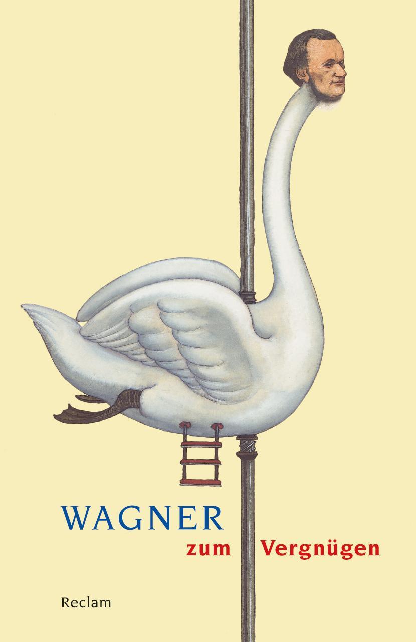 Cover: 9783150188460 | Wagner zum Vergnügen | Ulrike Kienzle | Taschenbuch | Deutsch | 2013