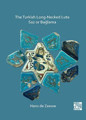 Cover: 9781789694321 | The Turkish Long-Necked Lute Saz or Baglama | Hans de Zeeuw | Buch
