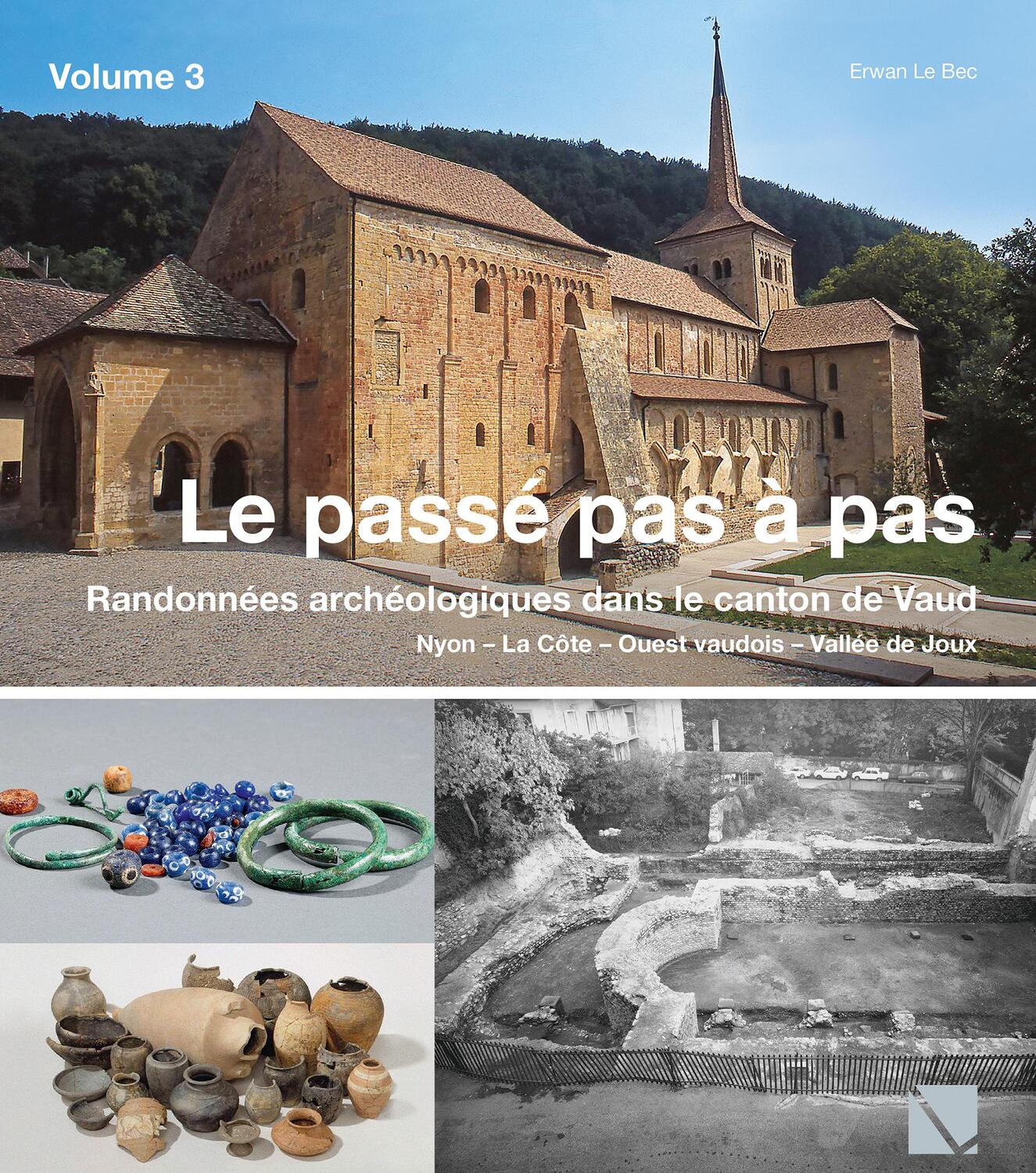 Cover: 9783906897554 | Le passé pas à pas | Erwan Le Bec (u. a.) | Taschenbuch | 152 S.
