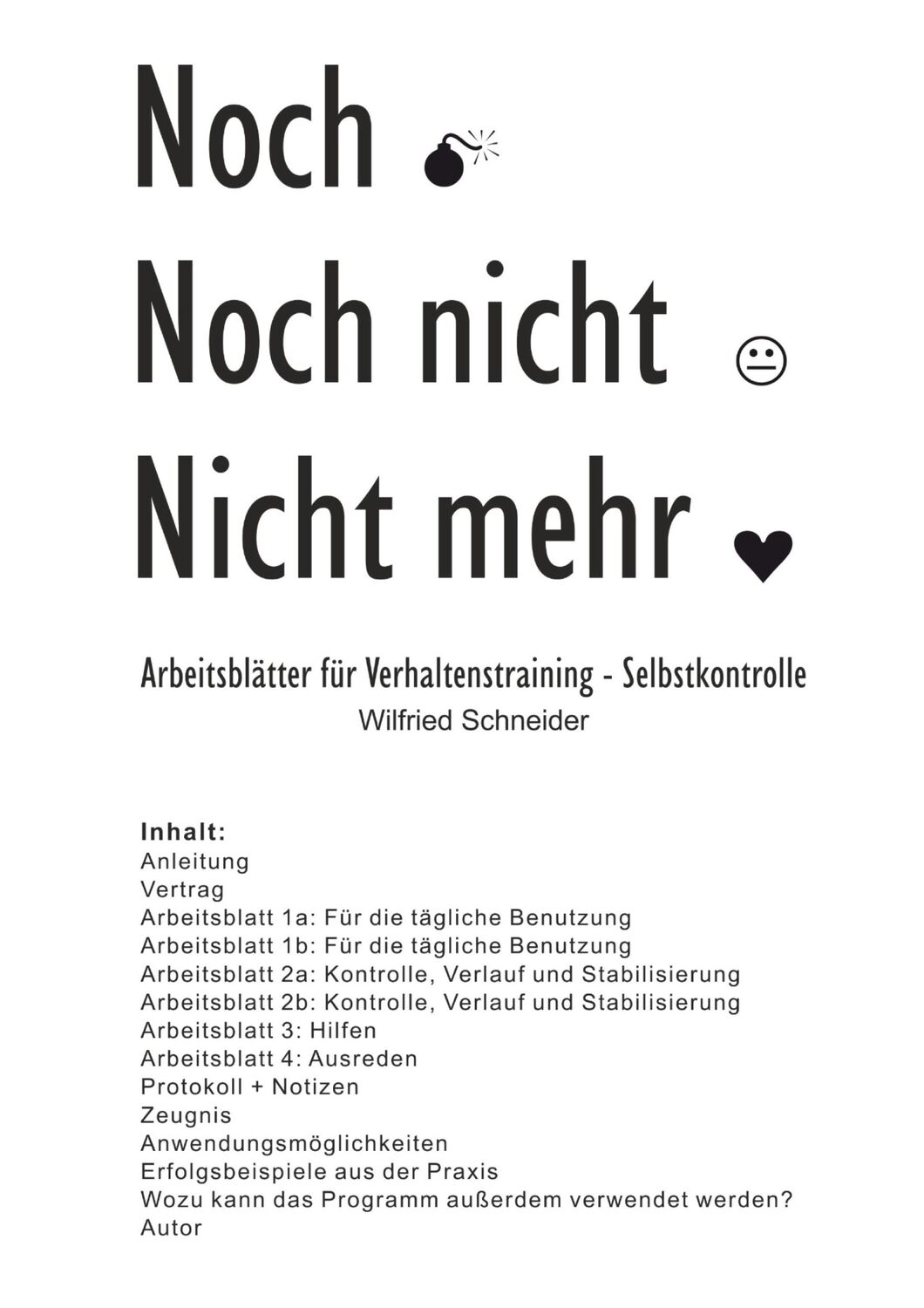 Cover: 9783347218253 | Noch-Noch nicht-Nicht mehr | Verhaltenstraining - Selbstkontrolle