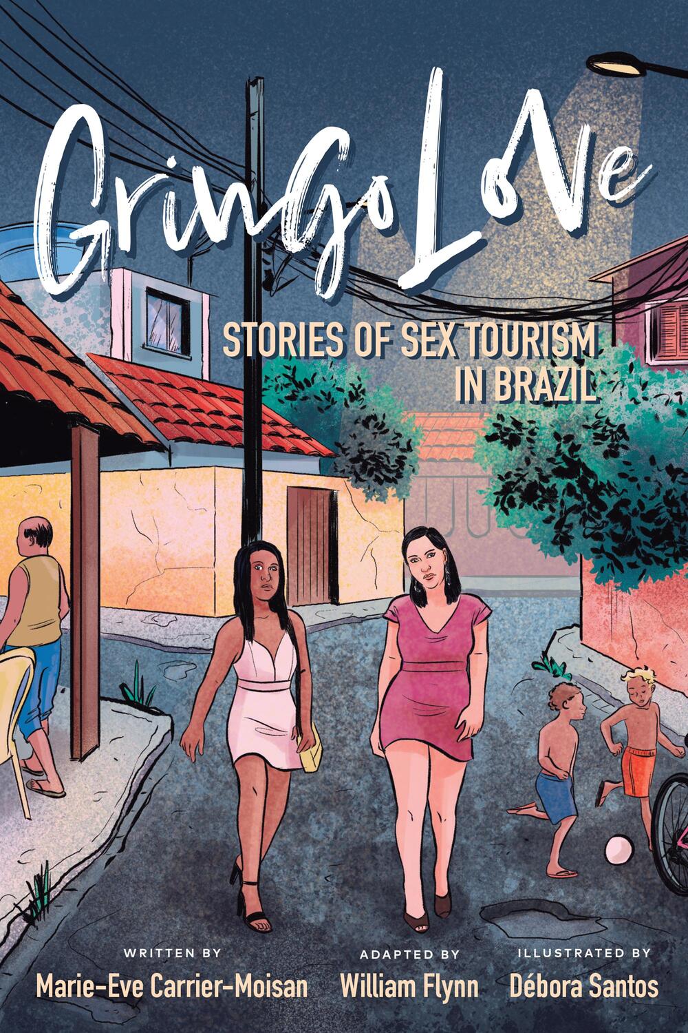 Cover: 9781487594527 | Gringo Love | Stories of Sex Tourism in Brazil | Carrier-Moisan | Buch