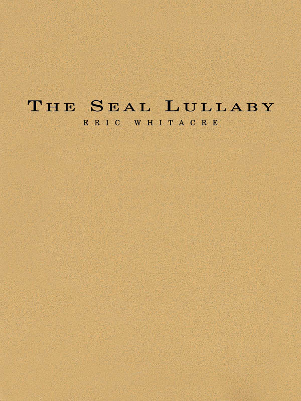 Cover: 884088564339 | The Seal Lullaby | Eric Whitacre | Eric Whitacre Concert Band