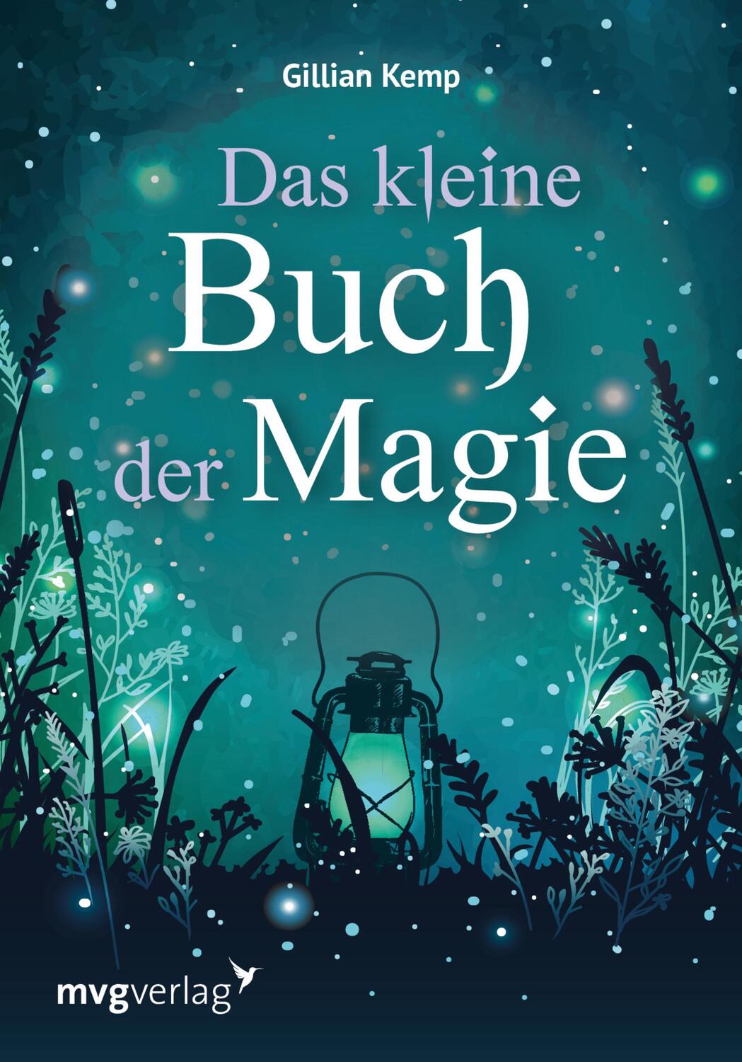 Cover: 9783747400838 | Das kleine Buch der Magie | Gillian Kemp (u. a.) | Buch | Deutsch