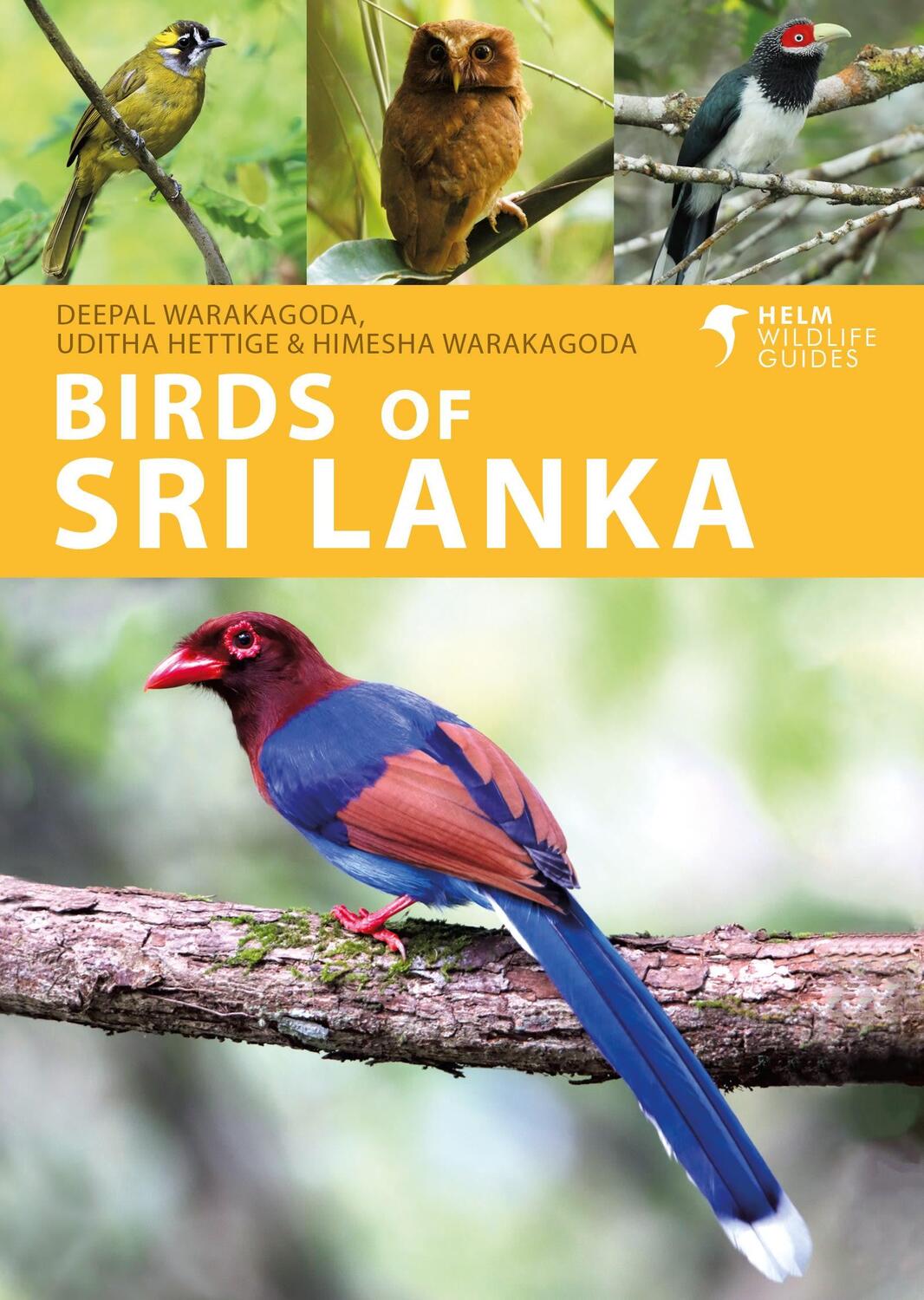 Cover: 9781408110416 | Birds of Sri Lanka | Deepal Warakagoda (u. a.) | Taschenbuch | 2022
