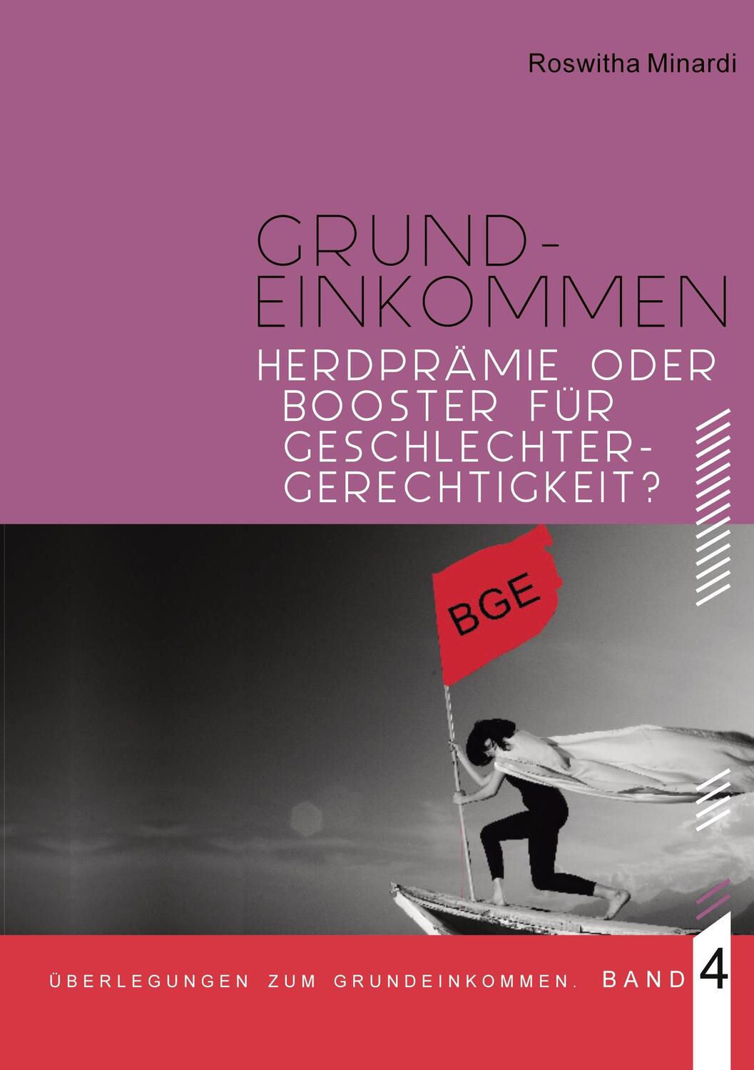 Cover: 9783755799092 | Grundeinkommen | Roswitha Minardi | Taschenbuch | Paperback | 68 S.