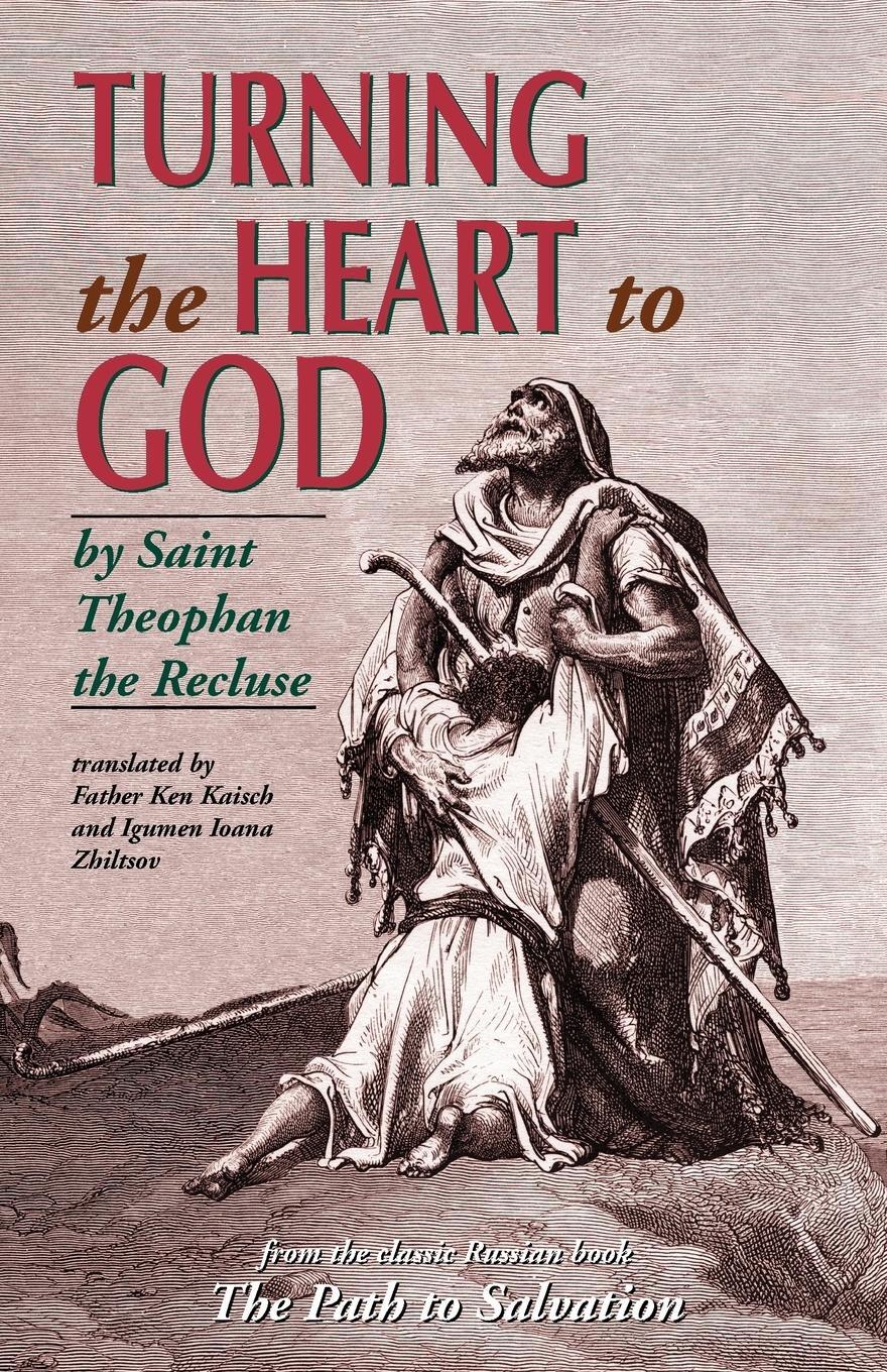 Cover: 9781888212228 | Turning the Heart to God | Theophan Recluse | Taschenbuch | Paperback