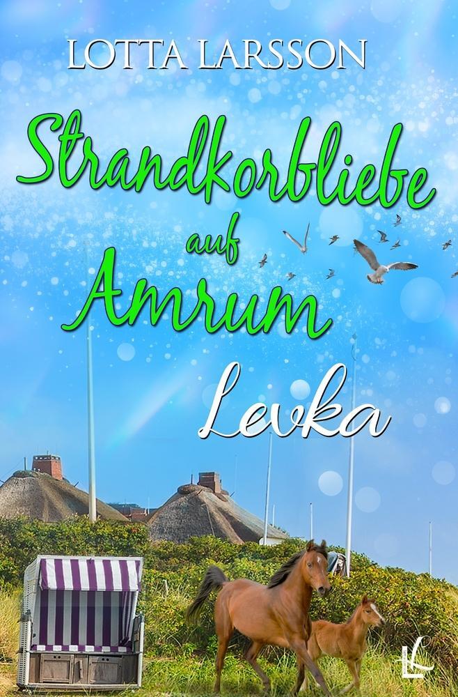 Cover: 9783757975760 | Strandkorbliebe auf Amrum - Levka | Strandkorbliebe auf Amrum | Buch