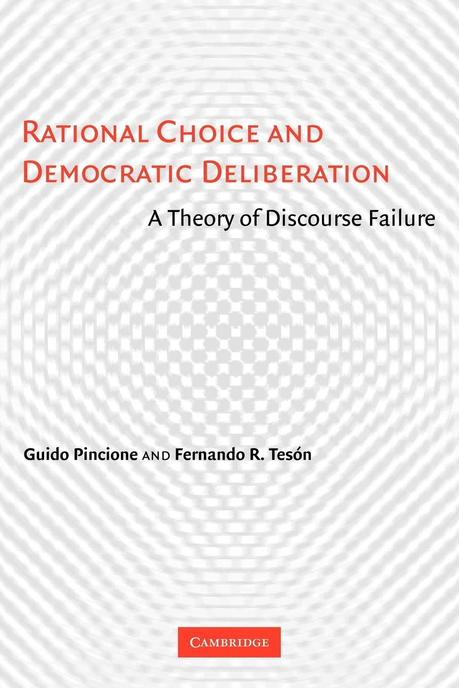 Cover: 9780521175388 | Rational Choice and Democratic Deliberation | Fernando R. Teson | Buch