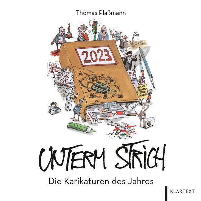 Cover: 9783837525861 | Unterm Strich 2023 | Die Karikaturen des Jahres | Thomas Plaßmann