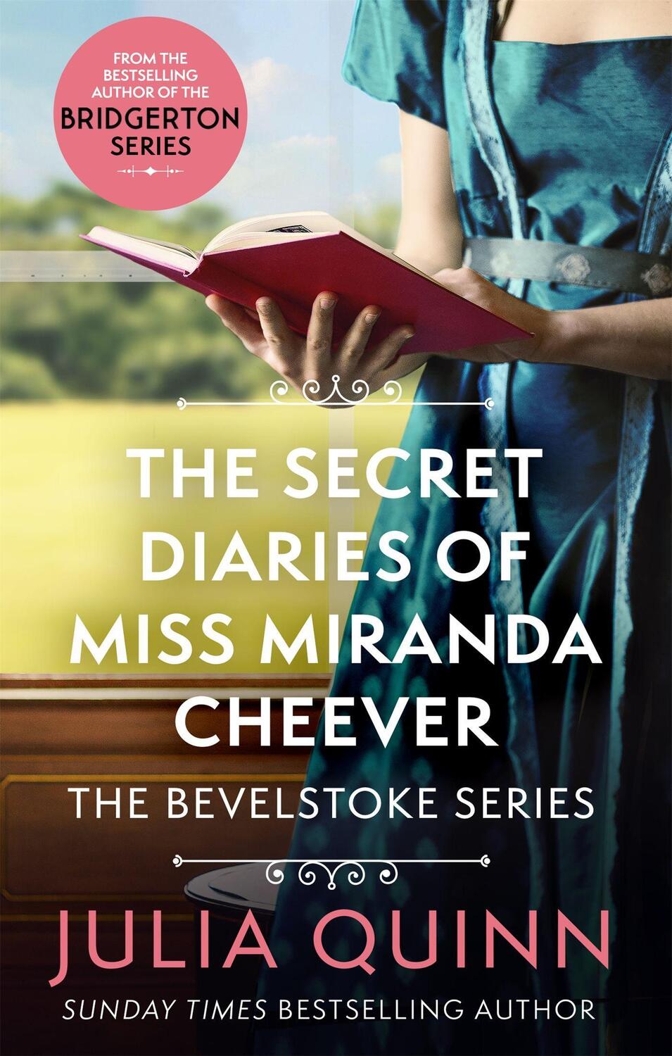 Cover: 9780349430508 | The Secret Diaries Of Miss Miranda Cheever | Julia Quinn | Taschenbuch