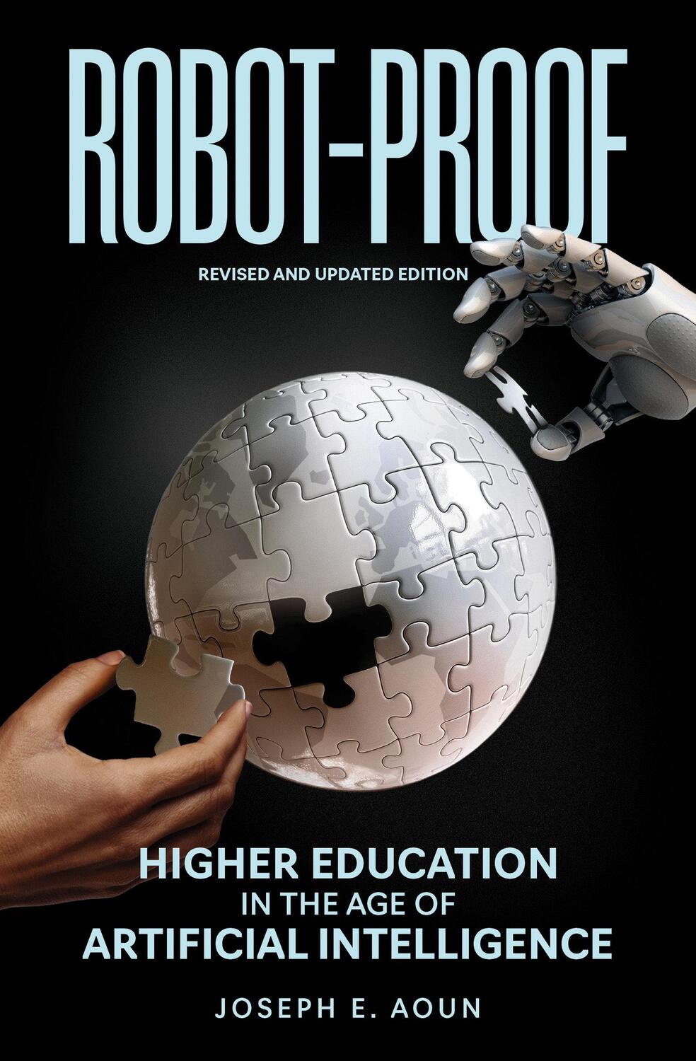 Cover: 9780262549851 | Robot-Proof, Revised and Updated Edition | Joseph E Aoun | Taschenbuch