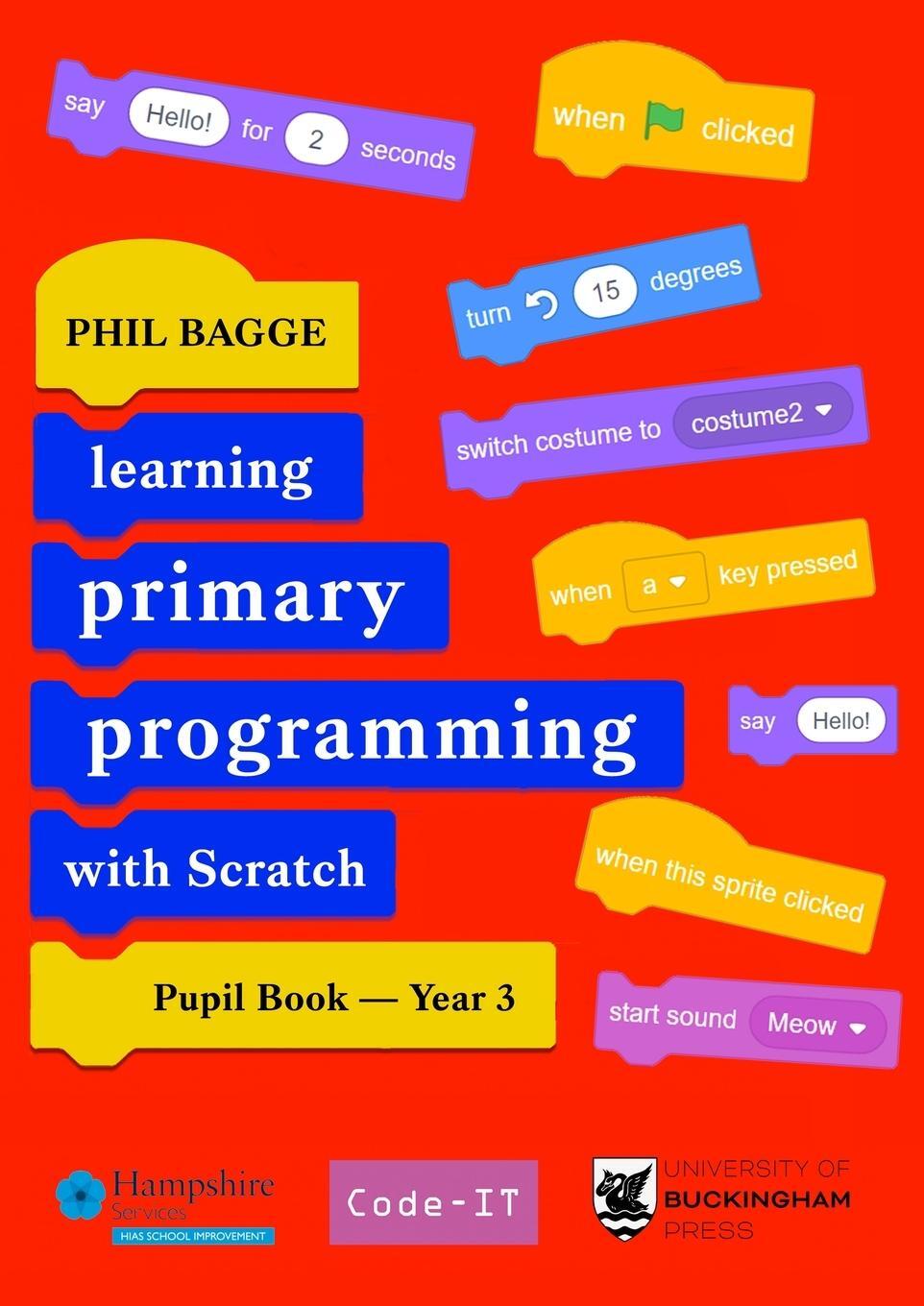 Cover: 9781915054227 | Teaching Primary Programming with Scratch Pupil Book Year 3 | Bagge
