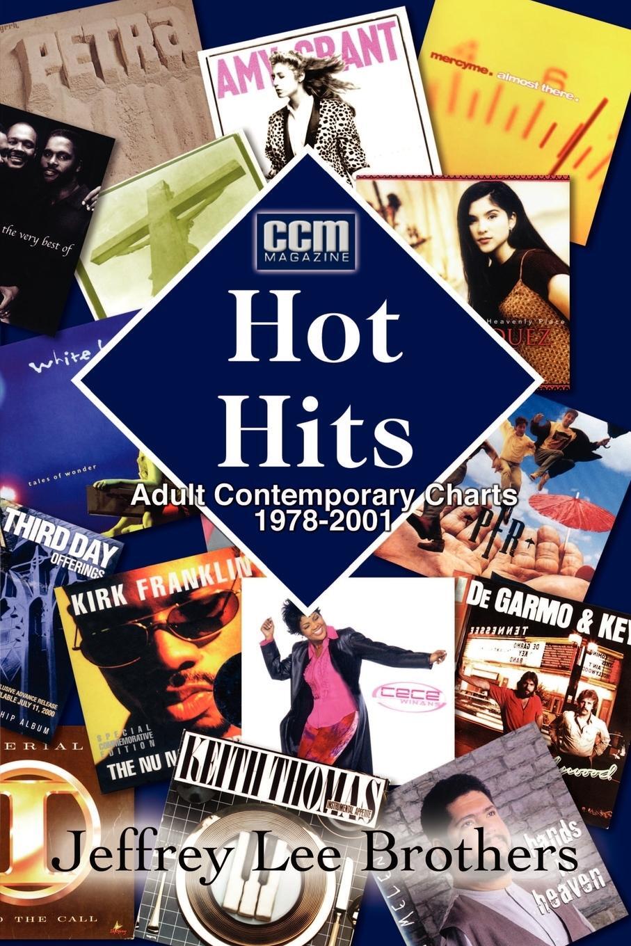 Cover: 9781410732941 | Hot Hits | AC Charts 1978-2001 | Jeffrey Lee Brothers | Taschenbuch
