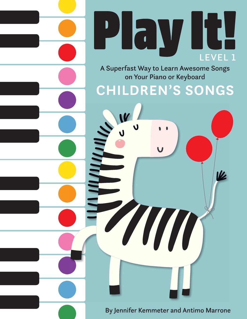 Cover: 9781513262451 | Play It! Children's Songs | Jennifer Kemmeter (u. a.) | Taschenbuch