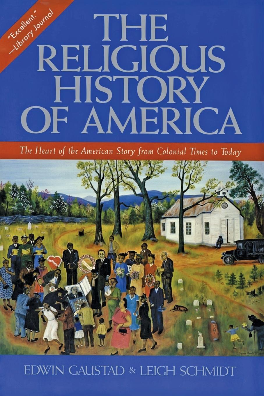 Cover: 9780060630560 | The Religious History of America | Edwin S Gaustad (u. a.) | Buch