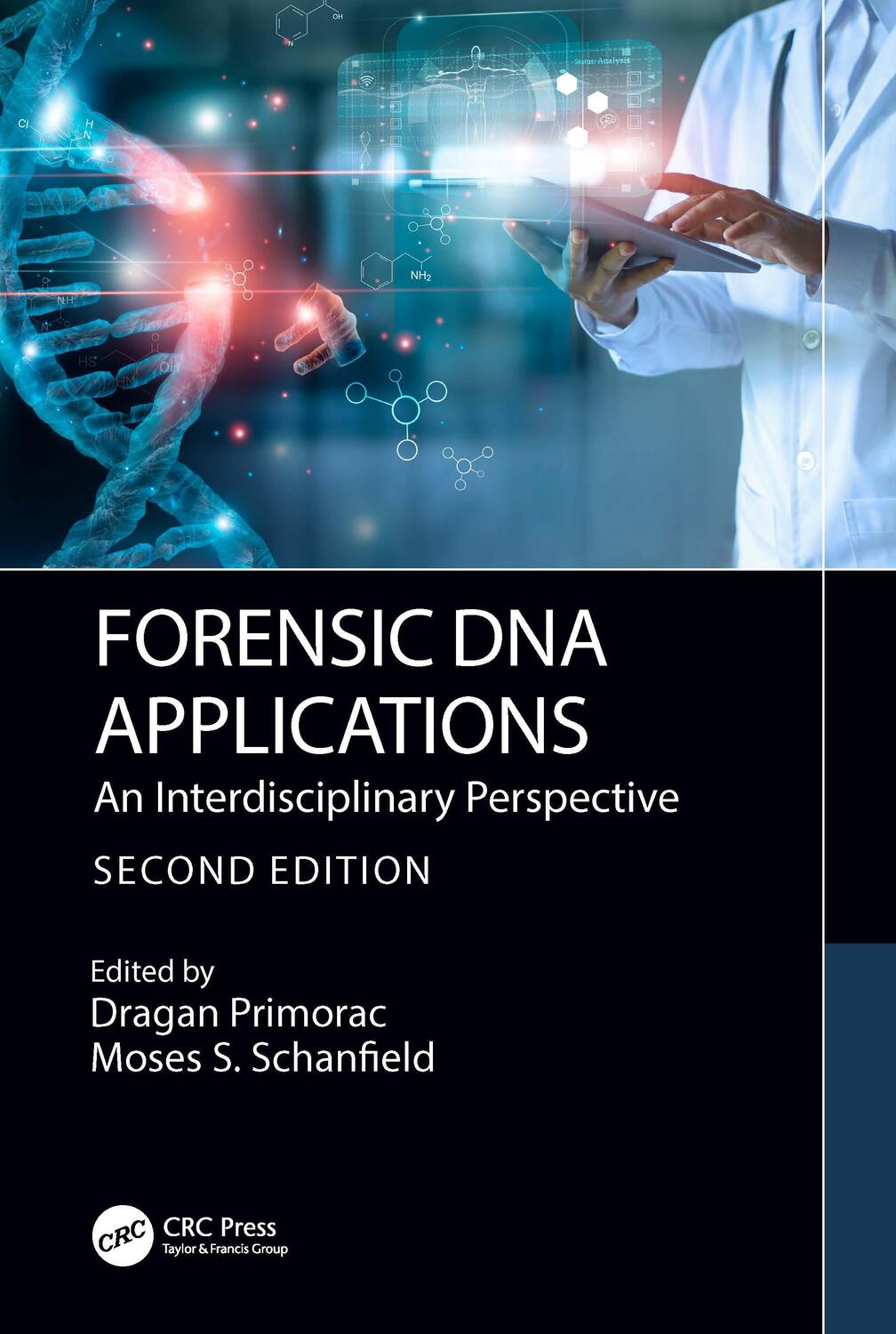 Cover: 9781032392028 | Forensic DNA Applications | An Interdisciplinary Perspective | Buch