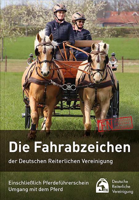 Cover: 9783885428763 | Die Fahrabzeichen der Deutschen Reiterlichen Vereinigung | Lohrer