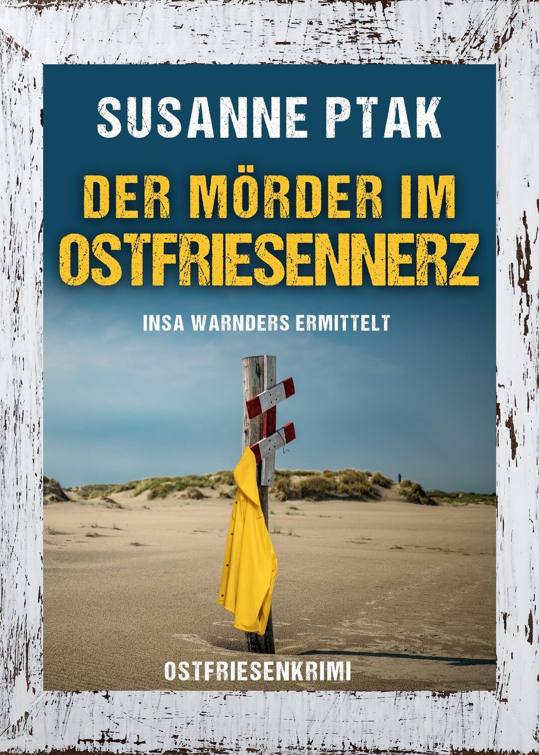 Cover: 9783965863514 | Der Mörder im Ostfriesennerz. Ostfriesenkrimi | Susanne Ptak | Buch