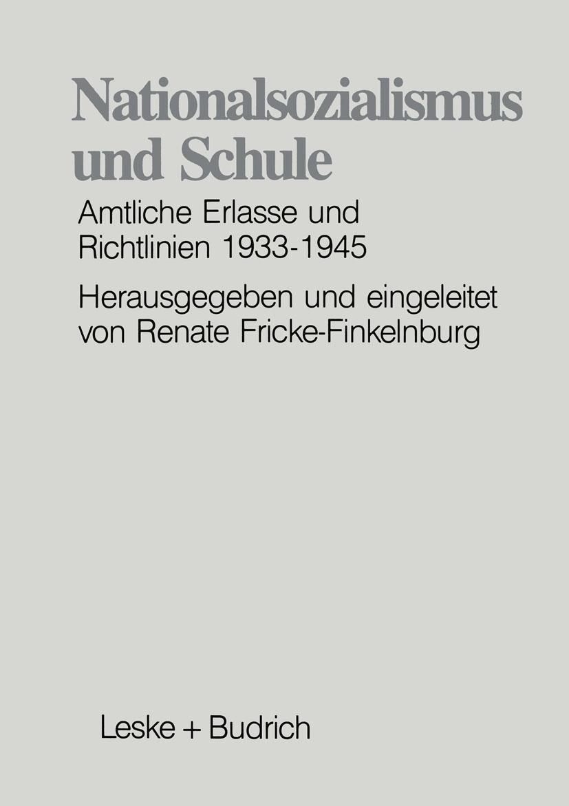 Cover: 9783810007520 | Nationalsozialismus und Schule | Renate Fricke-Finkelnburg | Buch