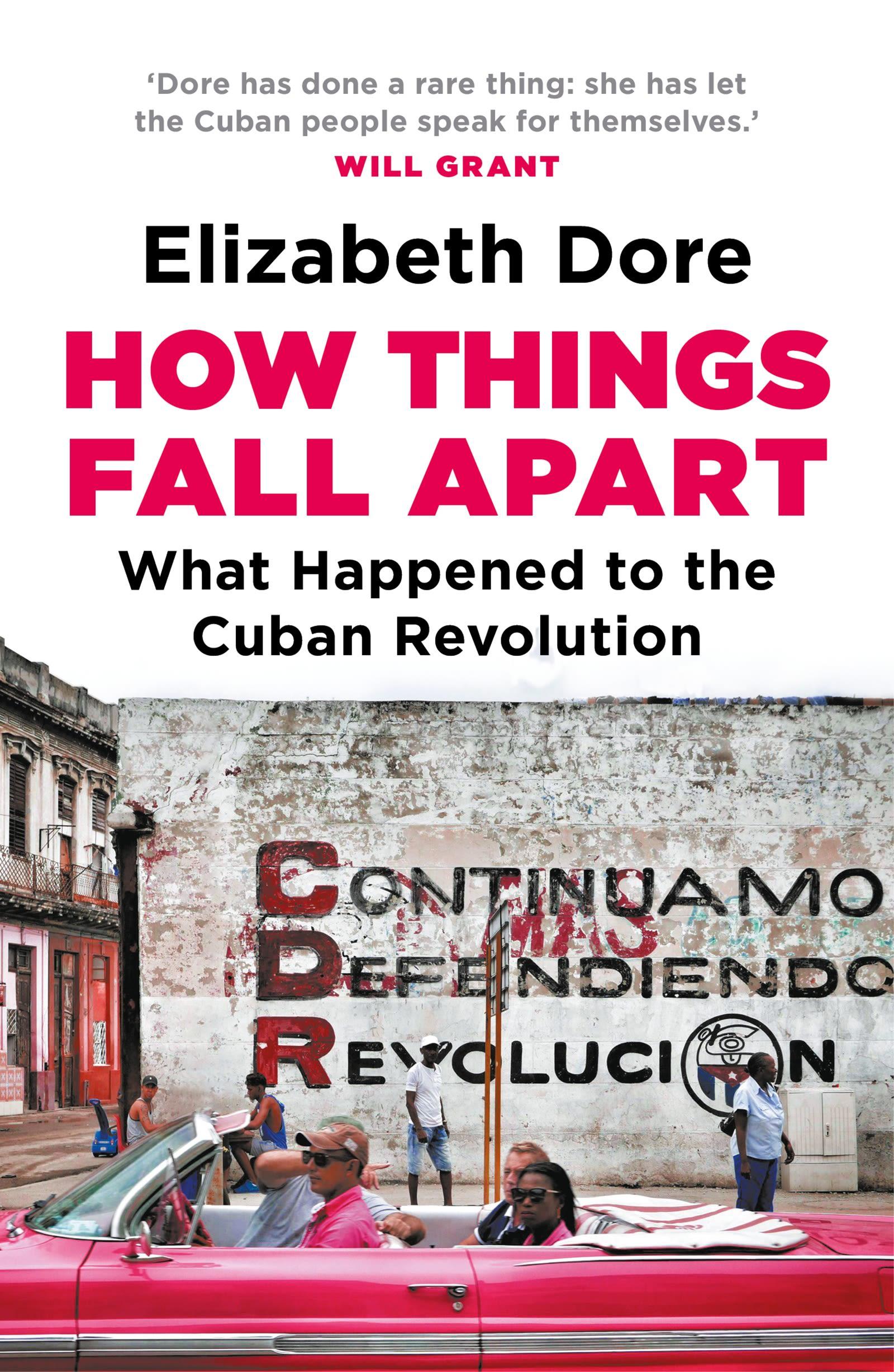 Cover: 9781803283814 | How Things Fall Apart | What Happened to the Cuban Revolution | Dore