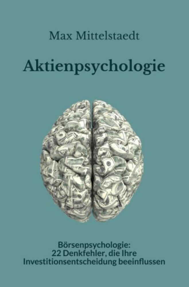 Cover: 9789403621920 | Aktien- und Börsenpsychologie | Max Mittelstaedt | Taschenbuch | 76 S.