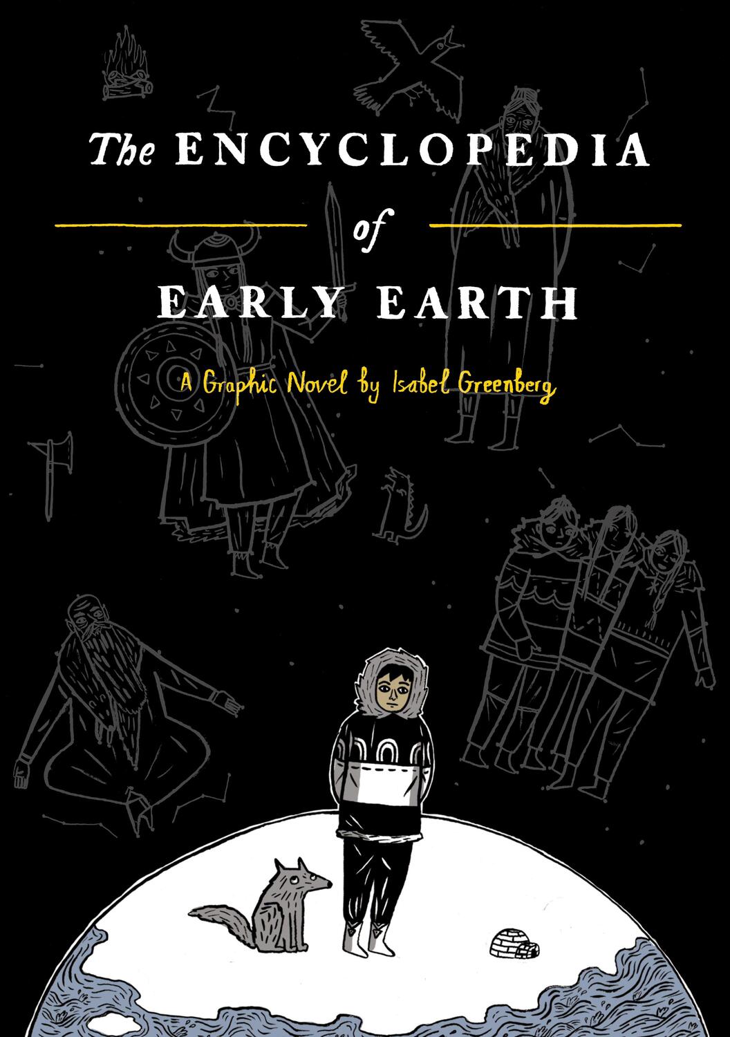 Cover: 9780224097192 | The Encyclopedia of Early Earth | Isabel Greenberg | Buch | Englisch