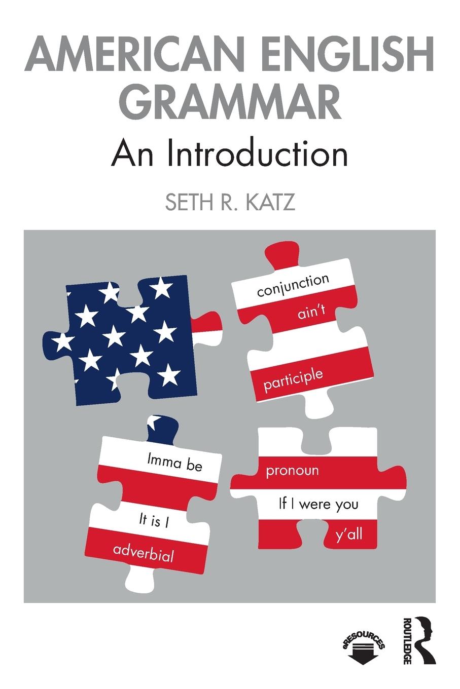 Cover: 9780367219406 | American English Grammar | An Introduction | Seth R. Katz | Buch